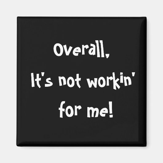 Funny gezegde magnet (Voorkant)