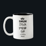 Funny Gezegde Modern Medewerker Birthday Quote Two Tweekleurige Koffiemok<br><div class="desc">Grappig Gezegde Moderne Medewerker Birthday Citaat Two-Tone Coffee Mok Trendy,  stijlvol,  grappig gezegde van de mok van koffie "Shu duh fuh cup" in moderne typografie op de tweetonige koffiemok. Perfect verjaardagscadeau voor de geweldige medewerker,  vriend,  beest of vriend. Beschikbaar in veel meer binnenkleuren.</div>