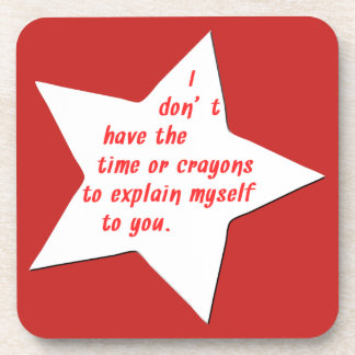 Funny Gezegde of Quote voor koffieoverlagen Bier Onderzetter