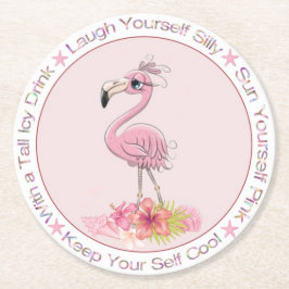 Funny Gezegde Roze Flamingo Waterverf Illustratie Ronde Kartonnen Onderzetter