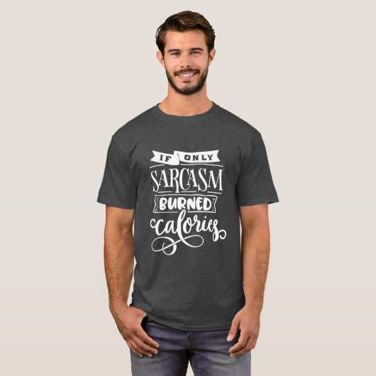 Funny Gezegde Sarcasm Exercise Hand Lettering T-shirt (Voorkant volledig)