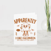 Funny Ghost Apparently, I Like Halloween  Kaart (Voorkant)