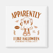 Funny Ghost Apparently, I Like Halloween  Magneet (Voorkant)