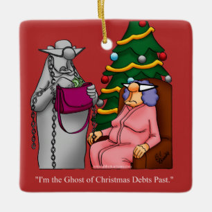 Funny Ghost of Debts Past Holiday Ornament