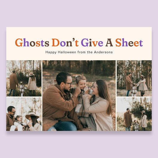 Funny Ghosts Dont Give A Sheet Halloween Photo Feestdagenkaart
