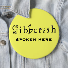 Funny Gibberish Workplace Miscommunication Button