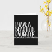 Funny Gif For Dad Don't Mess With My Daughter  Kaart (Gele Bloem)