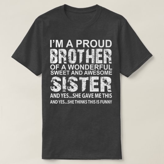 Funny Gift for Brother van Geweldige zuster Birthd T-shirt (Design voorkant)