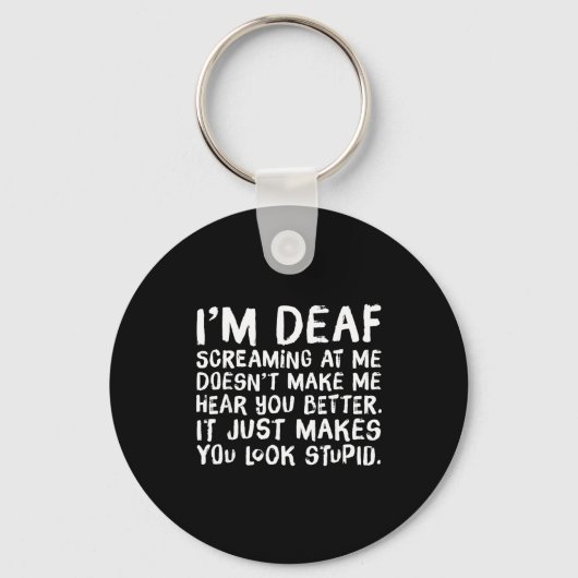 Funny Gift For Deaf People Hearing Joke  Sleutelhanger (Voorkant)