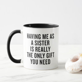 Funny Gift For Sister Mug Christmas Gift Mok