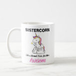 Funny Gift for Sister Novelty Birthday Cadeau Koffiemok<br><div class="desc">Grappig cadeautje voor zuster Novelty Birthday Cadeau Unicorn als een gewone zuster maar Geweldige kerstcadeautje voor haar koffie-Mok!</div>