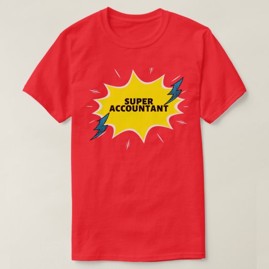 Funny Gift Ideeën van Super Accountant T-shirt (Design voorkant)