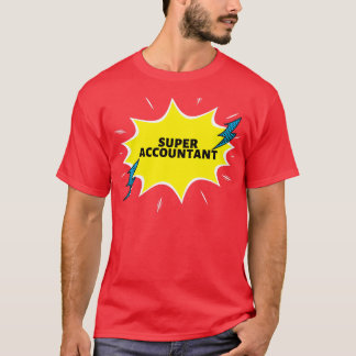 Funny Gift Ideeën van Super Accountant T-shirt
