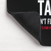 Funny Gift I'm Taken For Men - Don't Flirt With Me Muismat (Hoek)