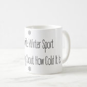 Funny Gift Quote My Favourite Winter Sport Mug Koffiemok (Voorkant rechts)