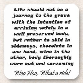 Funny giften Het leven zou geen reis naar de Onderzetter