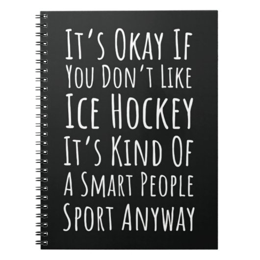 Funny Gifts For Ice Hockey Lovers Player Quote Notitieboek (Voorkant)