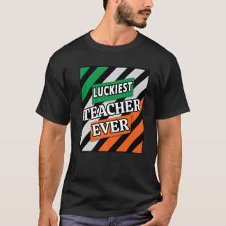 Funny Gifts St Patrick's Day Luctigste Teacher Eve T-shirt