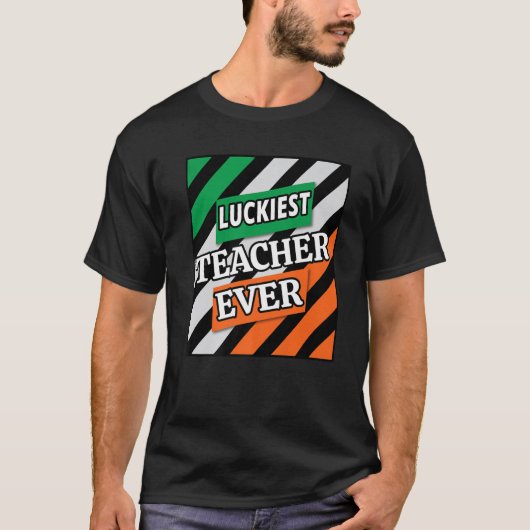 Funny Gifts St Patrick's Day Luctigste Teacher Eve T-shirt (Voorkant)