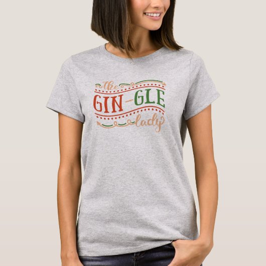 Funny Gin-gle Lady Kerstmis | Shirt (Voorkant)