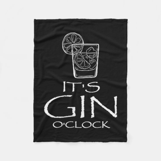 Funny Gin Tonic Saying Oh It's Gin O'clock Fleece Deken (Voorkant)