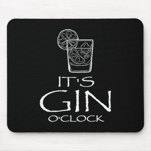 Funny Gin Tonic Saying Oh It's Gin O'clock  Muismat (Voorkant)