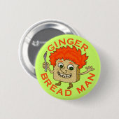 Funny Ginger Bread Man Kerstmis Ronde Button 5,7 Cm (Voorkant /achterkant)
