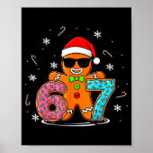 Funny Gingerbread 67 Six Seven Ice Cream Drip Chri Poster (Voorkant)