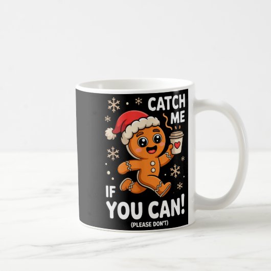 Funny Gingerbread Christmas Catch Me If You Can Pl Koffiemok (Rechts)