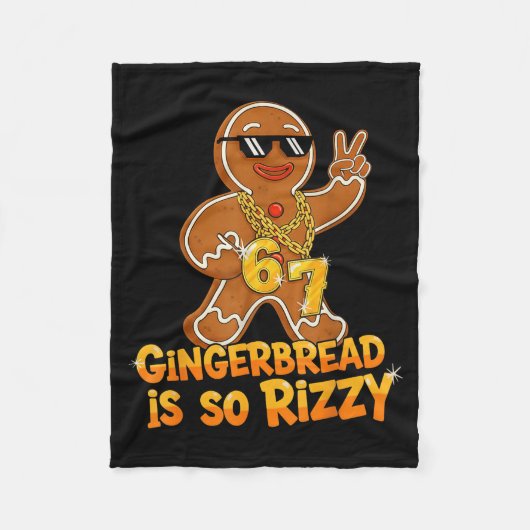 Funny Gingerbread Is So Rizzy Christmas 67 Gen Alp Fleece Deken (Voorkant)