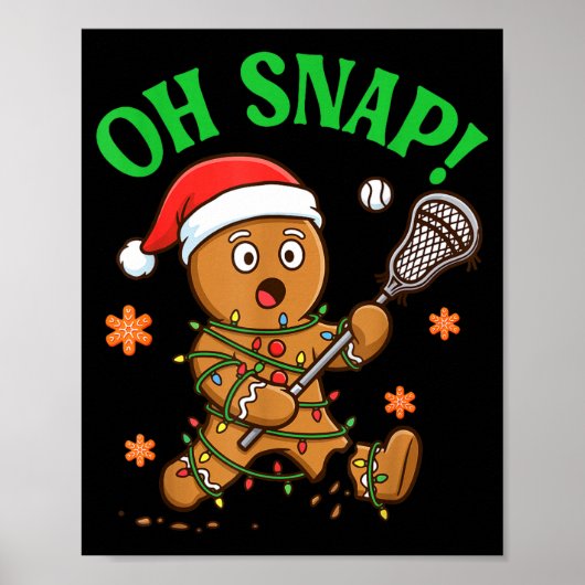 Funny Gingerbread Lacrosse Christmas Cookie Oh Sna Poster (Voorkant)