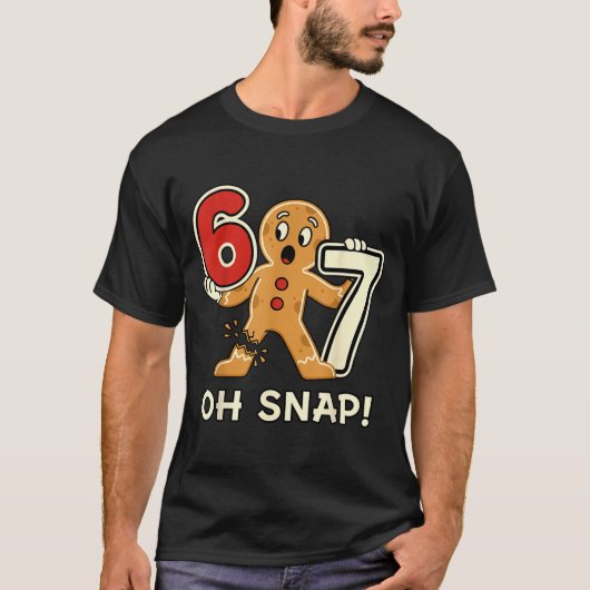 Funny Gingerbread Man 67 Six Seven For Adult Kids  T-shirt (Voorkant)