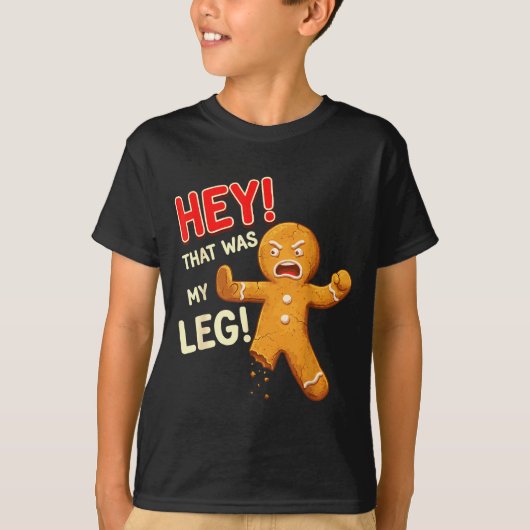 Funny Gingerbread Man Cookies That Was My Leg Cook T-shirt (Voorkant)
