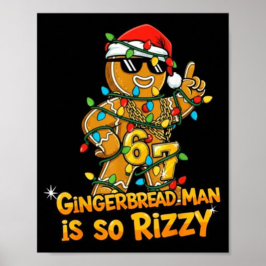 Funny Gingerbread Man Is So Rizzy Christmas Meme 6 Poster (Voorkant)