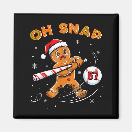 Funny Gingerbread Man Oh Snap 67 Baseball Meme Fun Magneet (Voorkant)