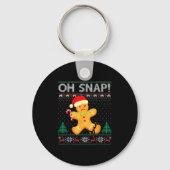 Funny Gingerbread Man Oh Snap Christmas Ugly Xmas Sleutelhanger (Voorkant)