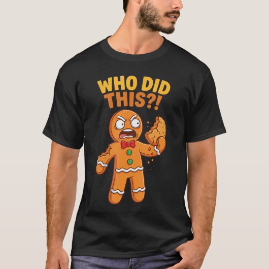 Funny Gingerbread Man Who Didhis Pun Cookies Women T-shirt (Voorkant)