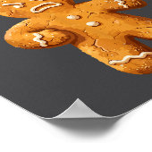 Funny Gingerbread Pun Cookies Who Stole My Leg Coo Poster (Hoek)