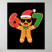 Funny Gingerbread Six Seven 67 Ice Cream Drip Chri Poster (Voorkant)