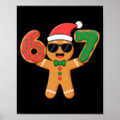Funny Gingerbread Six Seven 67 Ice Cream Drip Chri Poster (Voorkant)