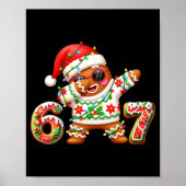 Funny Gingerbread Six Seven 67 Ice Cream Drip Chri Poster (Voorkant)