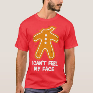 Funny Gingerbrood Man, ik kan me niet voelen T-shirt