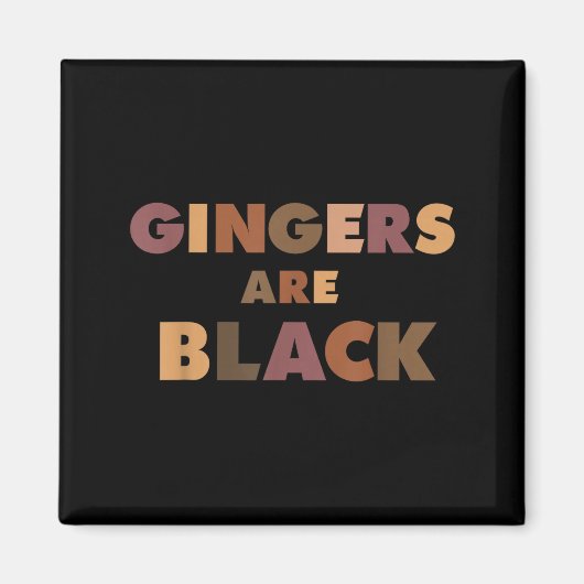 Funny Gingers Are Black Meme, Ginger Blacks Redhea Magneet (Voorkant)