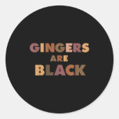 Funny Gingers Are Black Meme, Ginger Blacks Redhea Ronde Sticker (Voorkant)