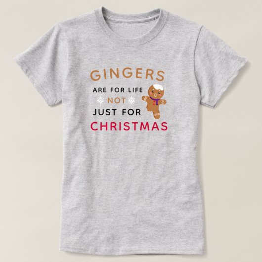 Funny Gingers zijn voor het leven kerstmis T-shirt (Design voorkant)