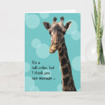 Funny Giraffe Birthday Card Kaart<br><div class="desc">Een grappige en schattige giraffe-verjaardagskaart voor iedereen. Deze kaart kan worden aangepast met uw persoonlijke bericht.</div>