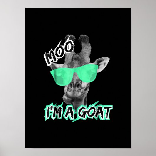 Funny Giraffe Moo Im a Goat Cute Zoo Animal Gift Poster (Voorkant)