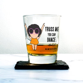Funny Girl Dancing Happy - Shot glass Glas