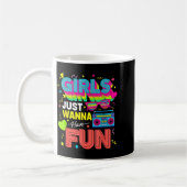 Funny Girls Just W Have Fun Awesome 70's 80's 90's Koffiemok (Links)