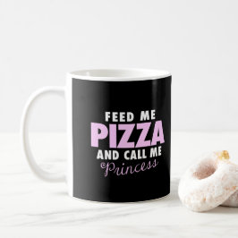 Funny Girls voedt me Pizza en noemt me prinses Koffiemok